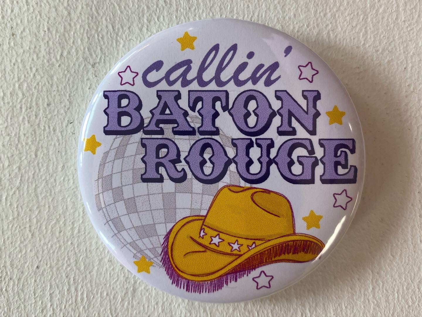 Callin’ Baton Rouge Button