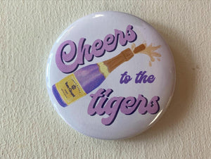 Cheers Tigers Button